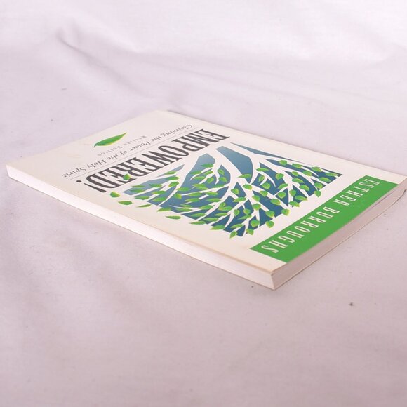 Empowered Claiming the Power of the Holy Spirit by Esther Burroughs - Picture 4 of 10